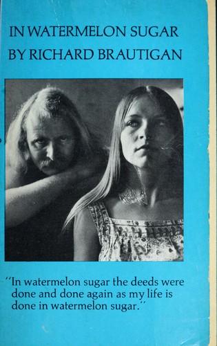 Richard Brautigan: In Watermelon Sugar (Dell Pub Co)