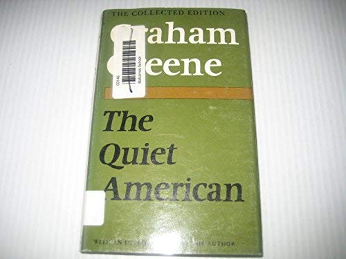 Graham Greene: Quiet American (Hardcover, 1973, HEINEMANN, Random House UK)