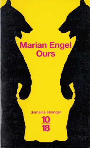 Marian Engel: Ours (French language, 1999, Calmann-Lévy)