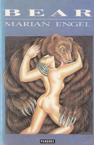 Marian Engel: Bear (1988, Pandora)