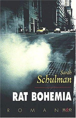 Saraah Schulman, Valérie Leclercq: Rat Bohemia (Paperback, French language, H&O éditions)