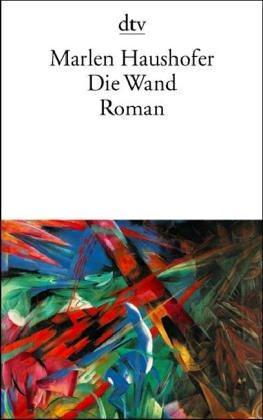 Marlen Haushofer: Die Wand (German language, 1996)