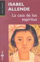 Isabel Allende: La casa de los espíritus (Paperback, Spanish language, Plaza & Janes S.A.)