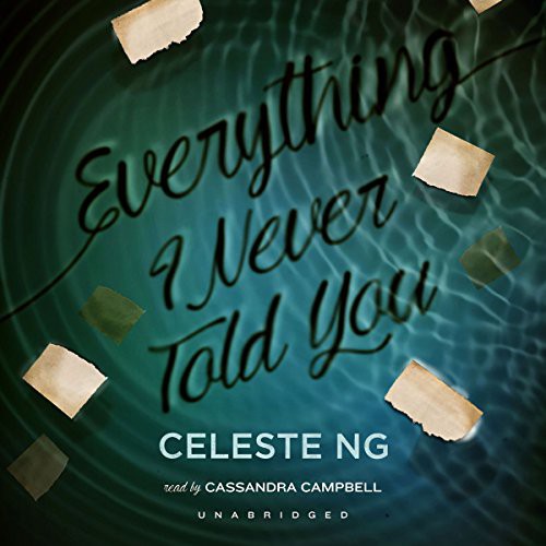 Celeste Ng: Everything I Never Told You (AudiobookFormat, Blackstone Audio, Blackstone Audiobooks)