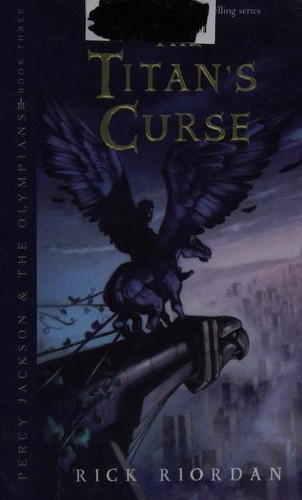 Rick Riordan: The Titan's Curse (2008, Disney - Hyperion Books)