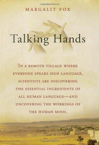 Margalit Fox: Talking Hands (2007)