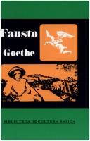 Johann Wolfgang von Goethe: Fausto (Paperback, La Editorial Universidad de Puerto Rico)