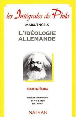 Friedrich Engels, Karl Marx: L'idéologie allemande (French language)