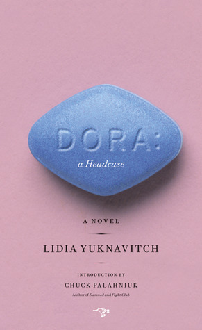 Lidia Yuknavitch: Dora (Paperback, 2012, Hawthorne Books)