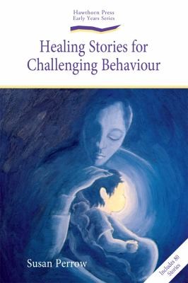 Susan Perrow: Healing Stories (2008, Hawthorn Press)