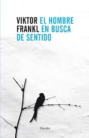 Viktor Frankl: El Hombre En Busca de Sentido (Paperback, 1998, Herder & Herder)