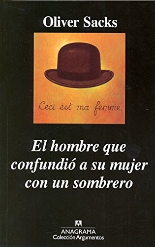 Oliver Sacks: Hombre que confundió a su mujer con un sombrero, El (Paperback, Universidad Autónoma de México)