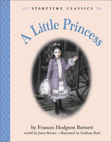 Frances Hodgson Burnett: A Little Princess (Storytime Classics) (Puffin)