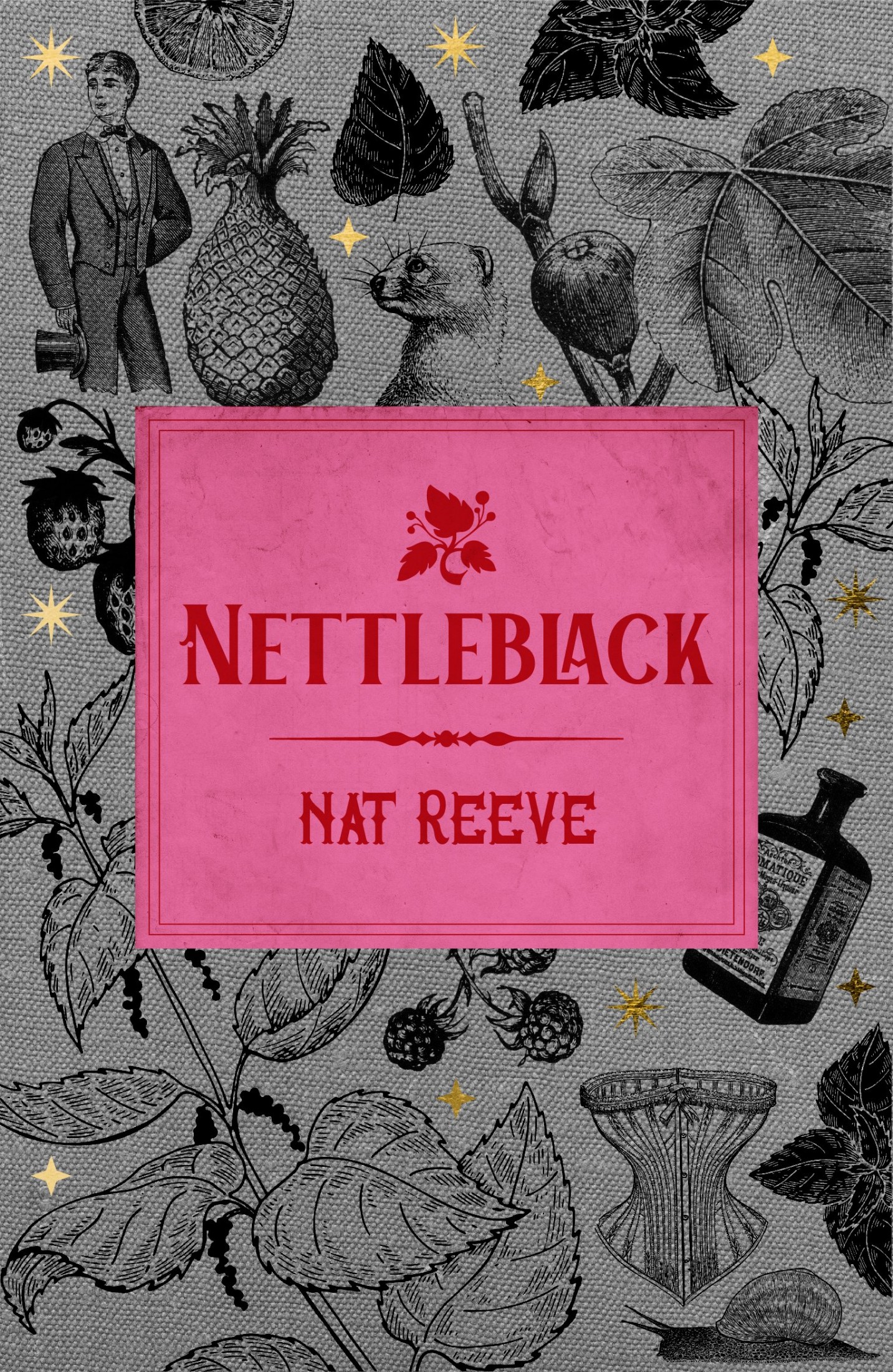 Nat Reeve: Nettleblack (2022, Cipher Press)