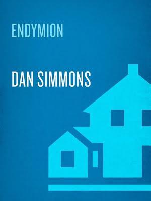 Dan Simmons: Endymion