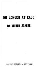 Chinua Achebe: No Longer at Ease (Fawcett)