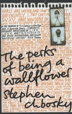 Stephen Chbosky, Stephen Chbosky: The Perks of Being a Wallflower (Paperback, 2009, Pocket Books, Simon & Schuster Limited Inter)