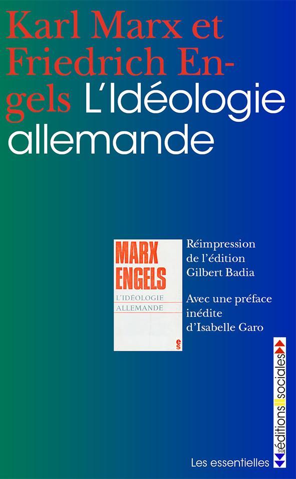 Friedrich Engels, Karl Marx: L'idéologie allemande (French language, 2012)