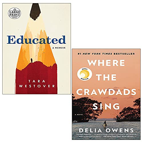 Delia Owens, Tara Westover: Educated Tara Westover, Where the Crawdads Sing [Hardcover] 2 Books Collection Set (Paperback, Windmill Books/Corsair)