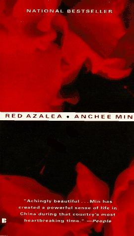 Anchee Min: Red azalea (1995, Berkley Books)