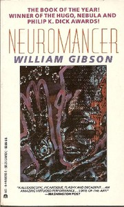 William Gibson, William F. Gibson (duplicate): Neuromancer (1984, Ace Books)
