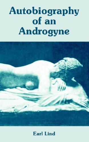 Earl Lind: Autobiography of an Androgyne (Paperback, Fredonia Books (NL))