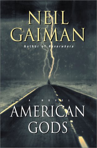 Neil Gaiman: American Gods (HarperCollins Publishers)