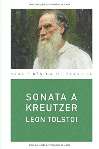 Léon Tolstoï, Gonzalo Guillén Monje: Sonata a Kreutzer (Paperback, Spanish language, Ediciones Akal)