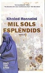 Khaled Hosseini, Beatriu Cajal Blasco: Mil sols esplèndids (Paperback, Amsterdam)