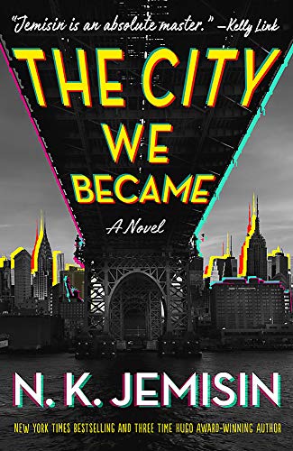 N. K. Jemisin: The City We Became (2020, Little, Brown Book Group Limited)