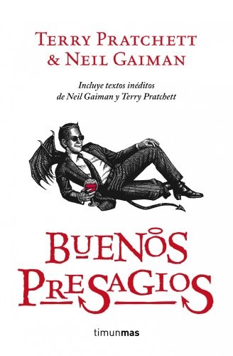 Neil Gaiman, Terry Pratchett, Maria Ferrer: Buenos presagios (Paperback, Spanish language, Timun Mas Narrativa)