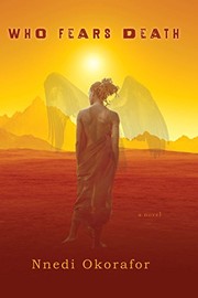 Nnedi Okorafor: Who Fears Death (Paperback, 2011, DAW)