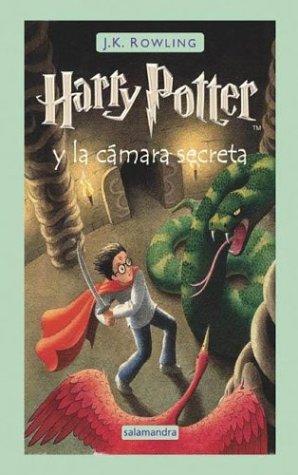 J. K. Rowling, Minalima Design, J.K Rowling: Harry Potter y la camara secreta (Spanish language, 2004, Salamandra)