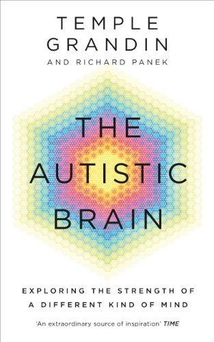 Richard Panek, Temple Grandin: The Autistic Brain (2013)