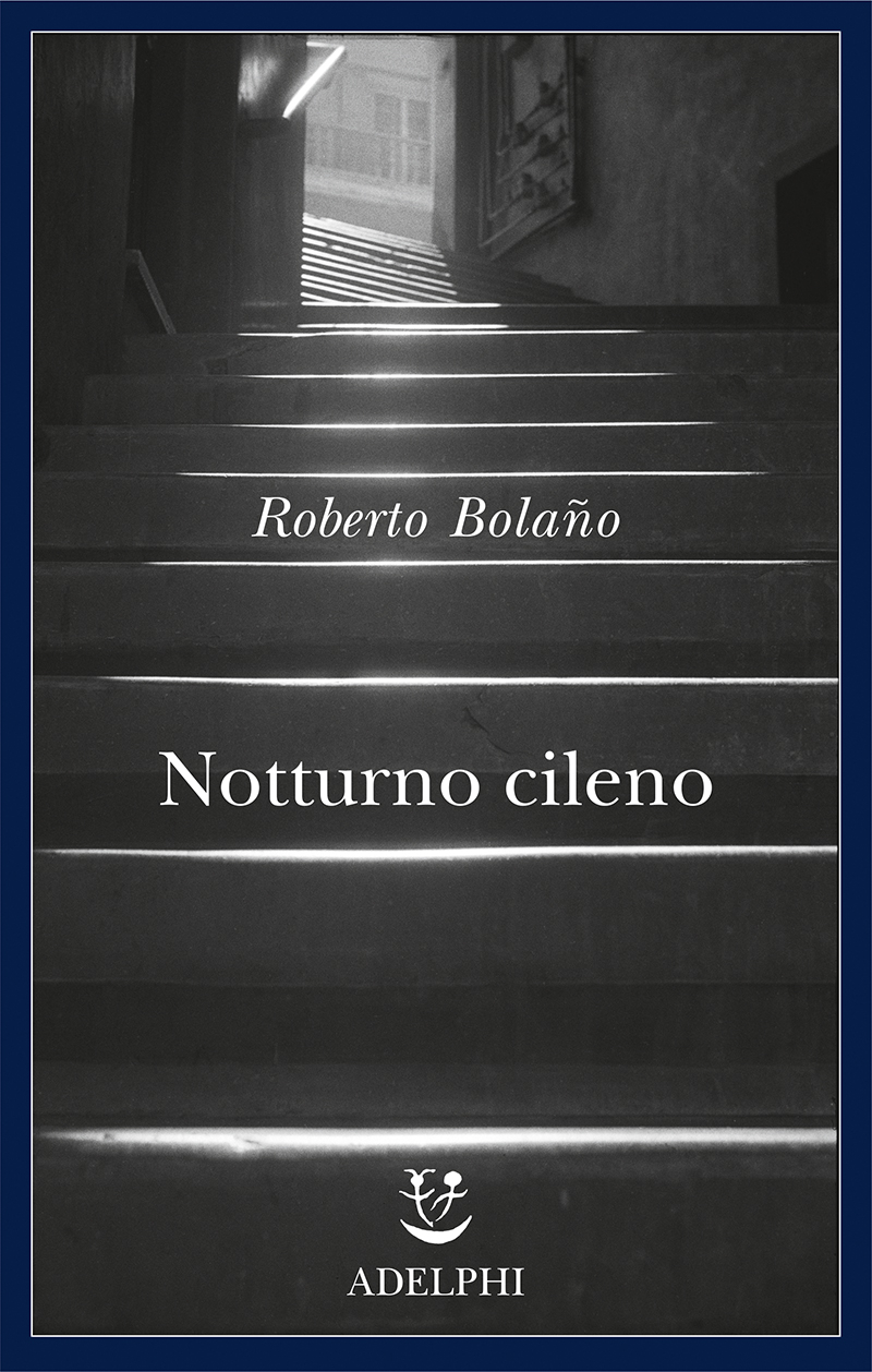 Roberto Bolaño: Notturno Cileno (Paperback, Italiano language, 2016)
