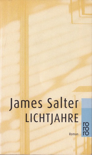 James Salter: Lichtjahre (German language, 2000, Rowohlt)