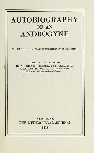 Earl Lind: Autobiography of an Androgyne (1918, Medico-legal journal)