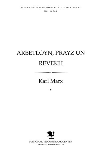 Karl Marx OG: Arbeṭloyn, prayz un reṿekh (Yiddish language, 1934, Emes)