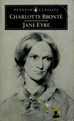 Charlotte Brontë, Charlotte Brontë: Jane Eyre (1966, Penguin Books)