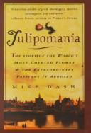 Mike Dash: Tulipomania (Hardcover, G. K. Hall & Company)