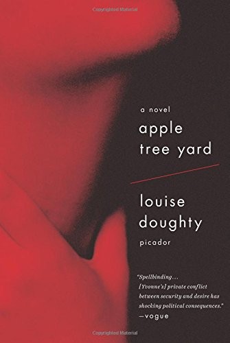 Louise Doughty: Apple Tree Yard (Paperback, Picador)