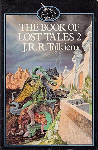 J.R.R. Tolkien: The Book of Lost Tales, Part Two (The History of Middle-Earth, Vol. 2) (Paperback, 1986, Routledge)