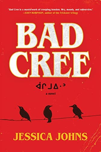 Jessica Johns: Bad Cree (Paperback, HarperCollins Publishers)