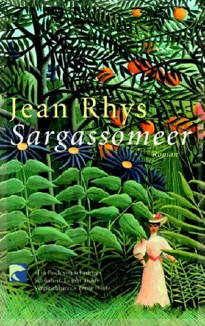 Jean Rhys: Sargassomeer. Roman. (Paperback, Berliner Taschenbuch Verlag)