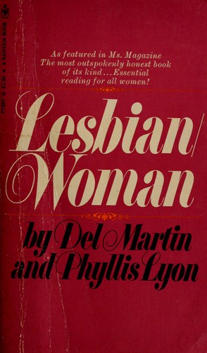 Del Martin, Phyllis Lyon: Lesbian Woman (Paperback, 1977, Bantam)