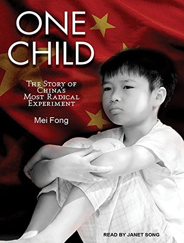 Mei Fong, Janet Song: One Child (AudiobookFormat, Tantor Audio)