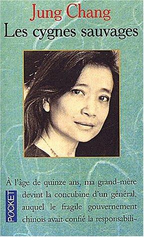 Jung Chang: Cygnes Sauvages (Paperback, French language, Pocket)