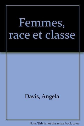 Angela Y. Davis: Femmes, race et classe (French language, 1983)