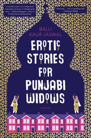 Balli Kaur Jaswal: Erotic stories for Punjabi widows (2017)