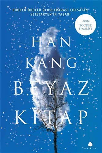 Han Kang: Beyaz Kitap (Paperback, Turkish language, April Yayincilik)